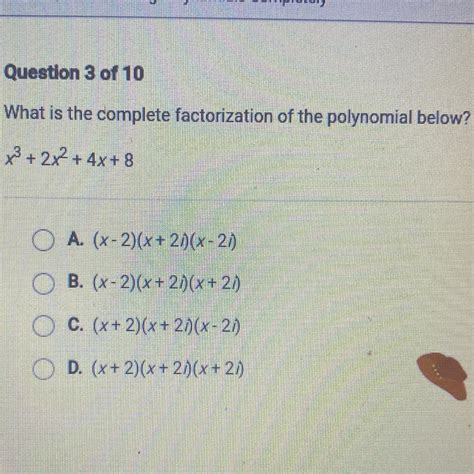 What Is The Factorization Of The Polynomial Below