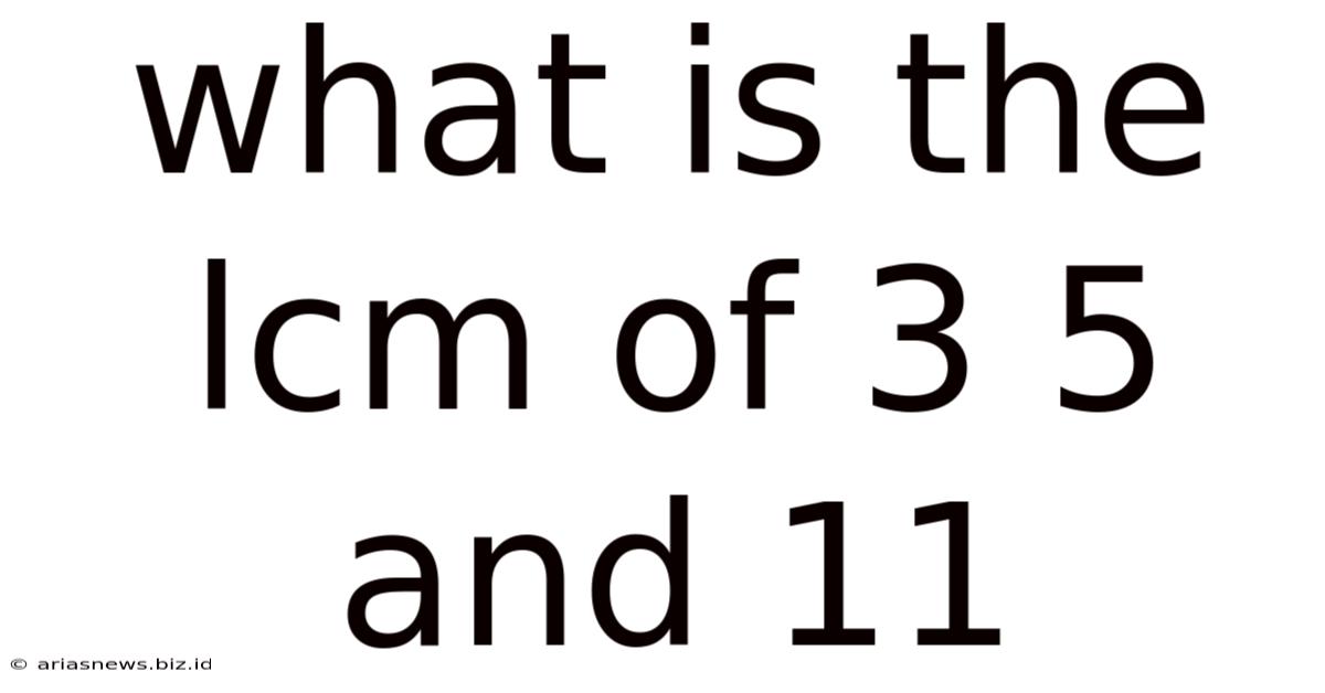 What Is The Lcm Of 3 5 And 11