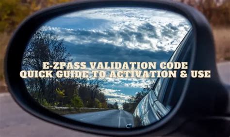 Where To Find Valiation Code For Ez Pass