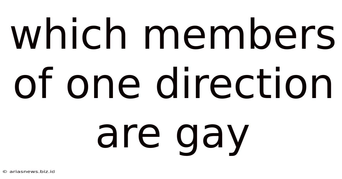 Which Members Of One Direction Are Gay