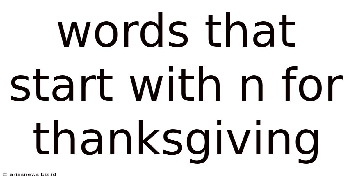 Words That Start With N For Thanksgiving