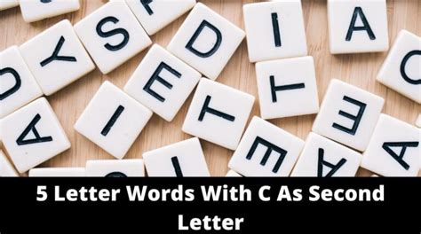 Words With C As The Second Letter