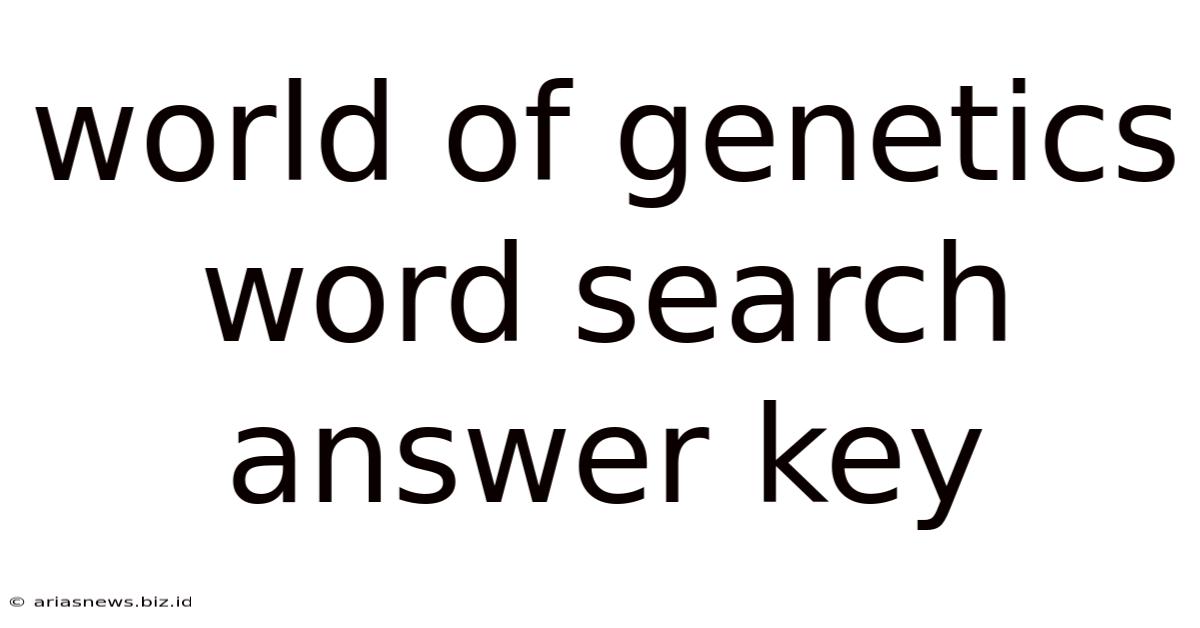 World Of Genetics Word Search Answer Key